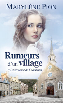Rumeurs d'un village * La sentence de l'allemand 