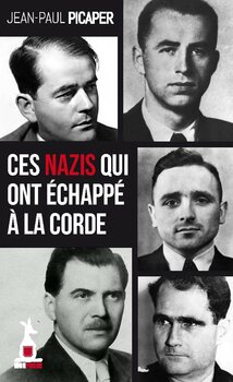 Ces nazis qui ont échappé à la corde