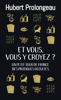 Et vous, vous y croyez ?
