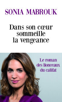 Dans son cœur sommeille la vengeance