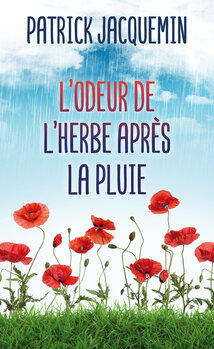 L'Odeur de l'herbe après la pluie